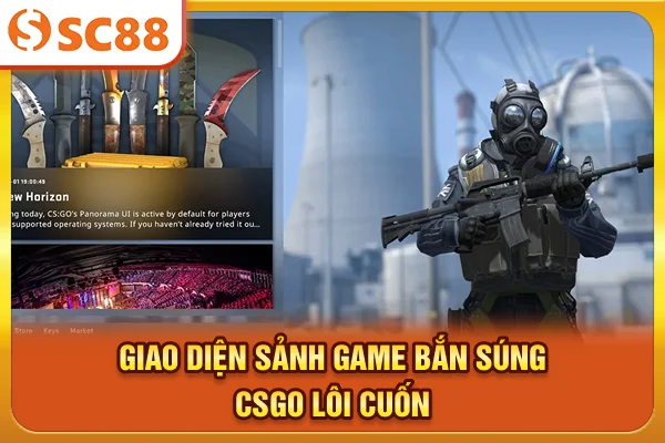 Giao diện sảnh game bắn súng CS:GO lôi cuốn
