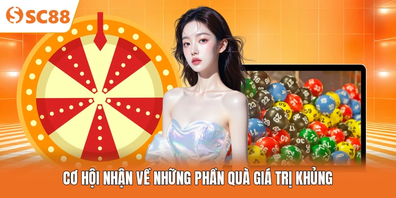 Cơ hội nhận về những phần quà giá trị khủng
