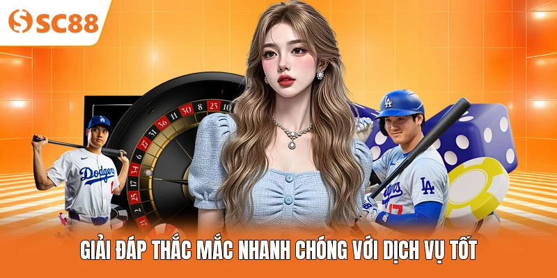 Giải đáp thắc mắc nhanh chóng với dịch vụ tốt