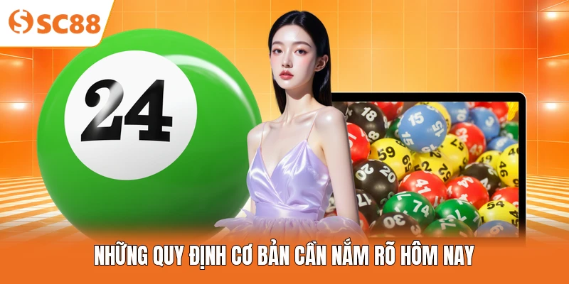 Những quy định cơ bản cần nắm rõ hôm nay