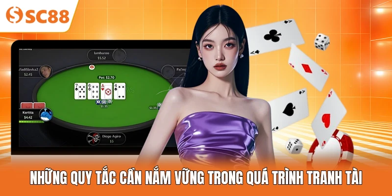 Những quy tắc cần nắm vững trong quá trình tranh tài